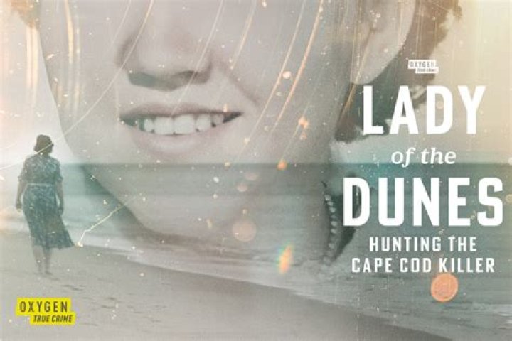 Inside The Eerie ‘Lady Of The Dunes’ Murder Mystery