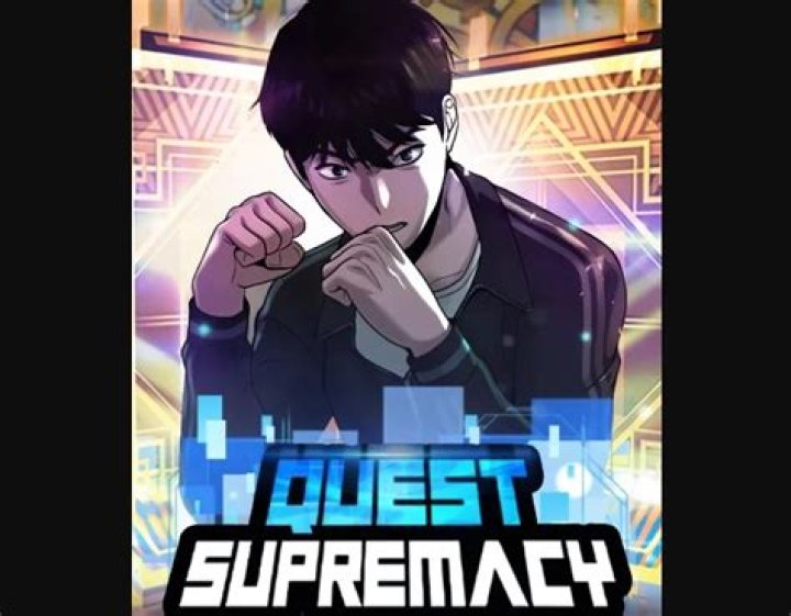 Quest Supremacy Chapter 128 Spoilers, Release Date, Raw Scan, Where to Read & More
