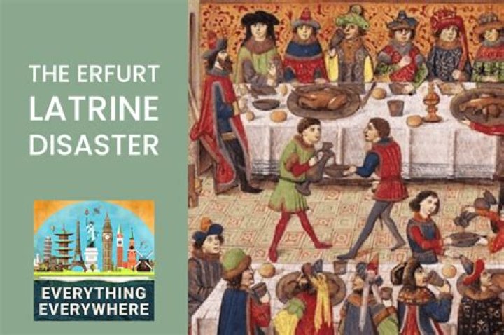 The True Story Of The Erfurt Latrine Disaster