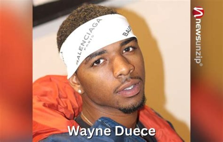 Who is Wayne Duece? Wiki, Net worth, Age, Girlfriend, Family, Height, Biography & More