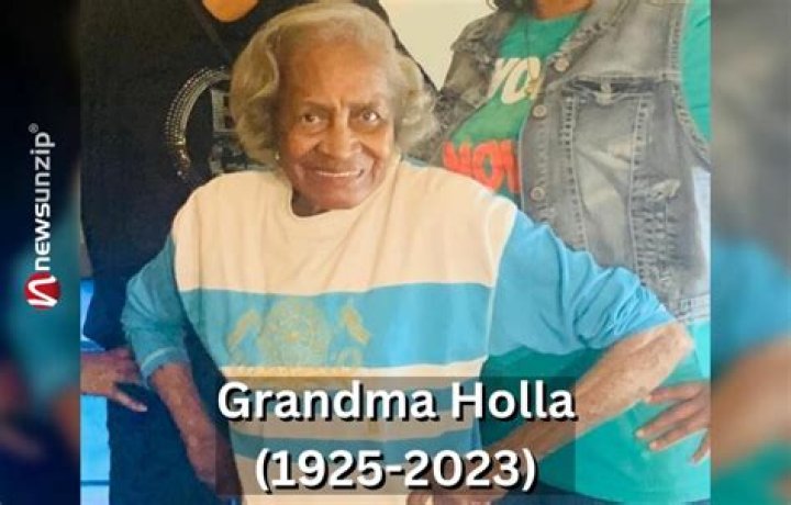 Who was Grandma Holla? Wiki, Biography, Husband, Age, Death, Family, Grandkids, Net worth & More
